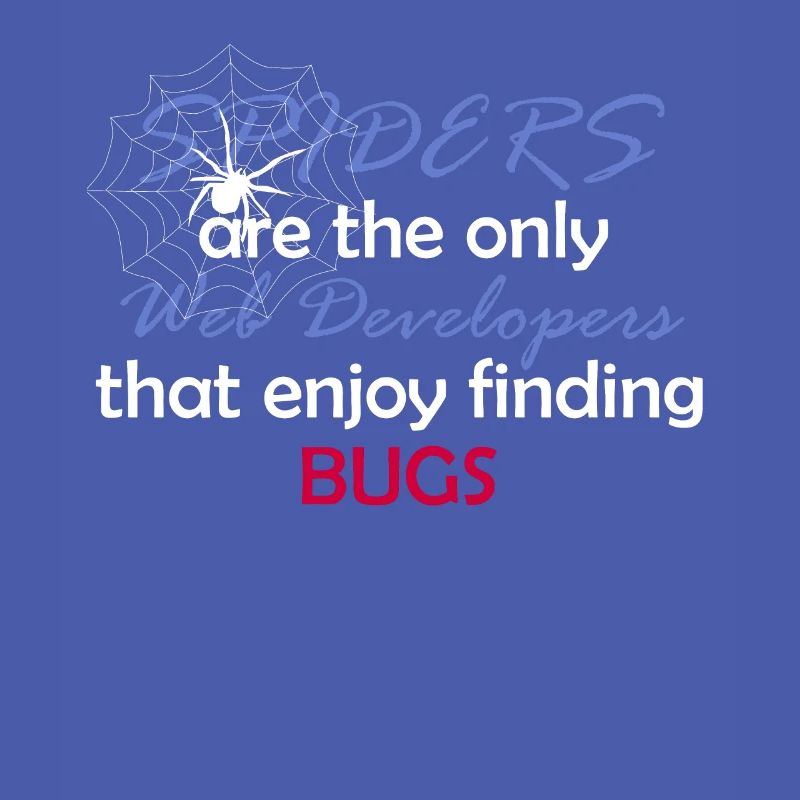 Web Entwickler Programmierer Lustig Spinne Geschen