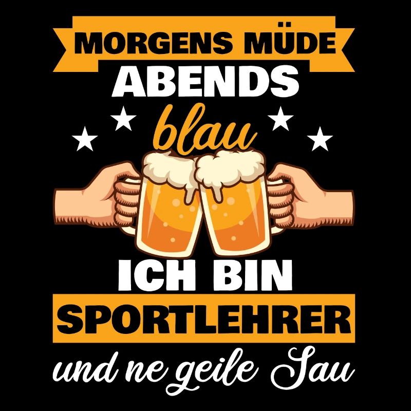 Morgens Müde Abends Blau Sportlehrer