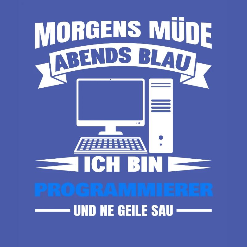 Morgens Müde Abends Blau Programmierer