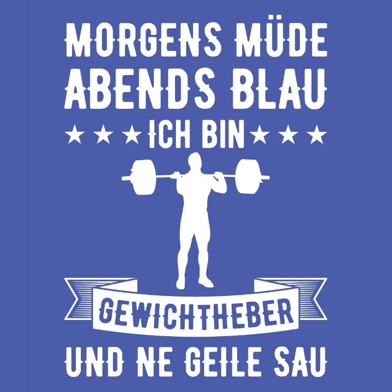 Morgens Müde Abends Blau Gewichtheber