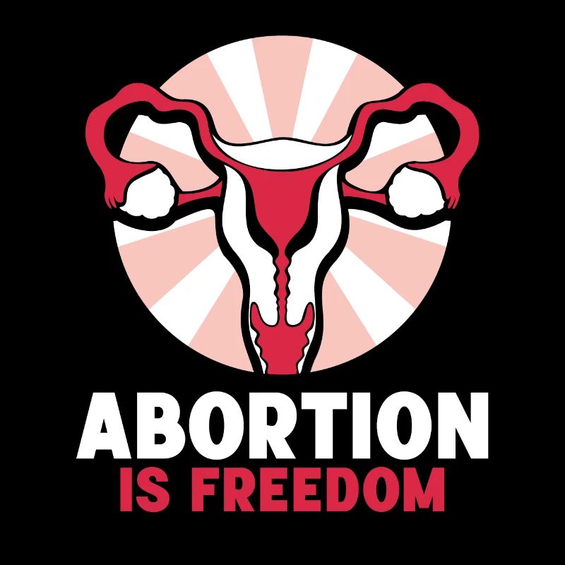 abortion is freedom