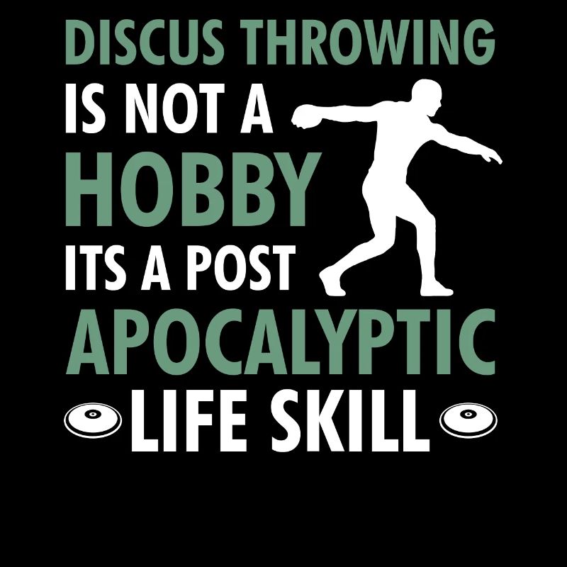 Diskus werfenis not a hobbyDiskus werfen