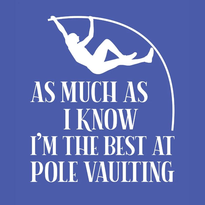 As much as I know Pole Vault