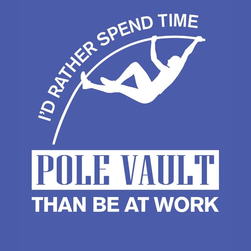 Id rather spend time with Pole Vault