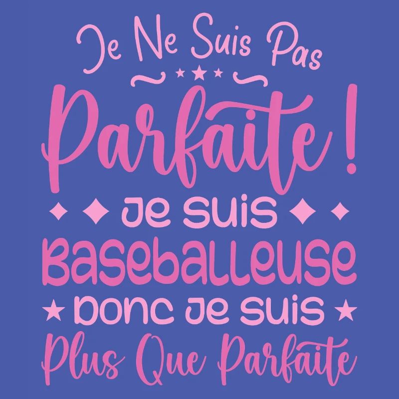 Baseballeuse plus que parfaite, métier de rêve