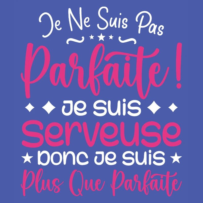 Une Serveuse plus que parfaite, métier de rêve