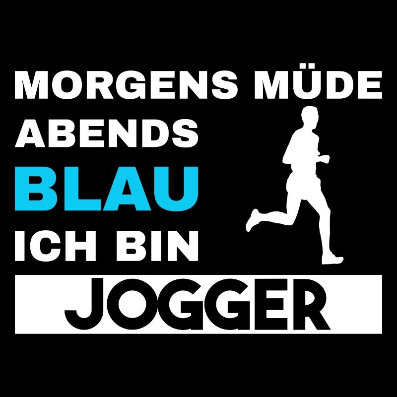 Morgens Müde Abends Blau Jogger