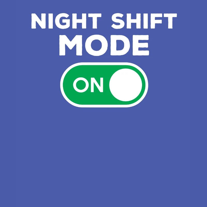 Nachtschichtmodus Ein
