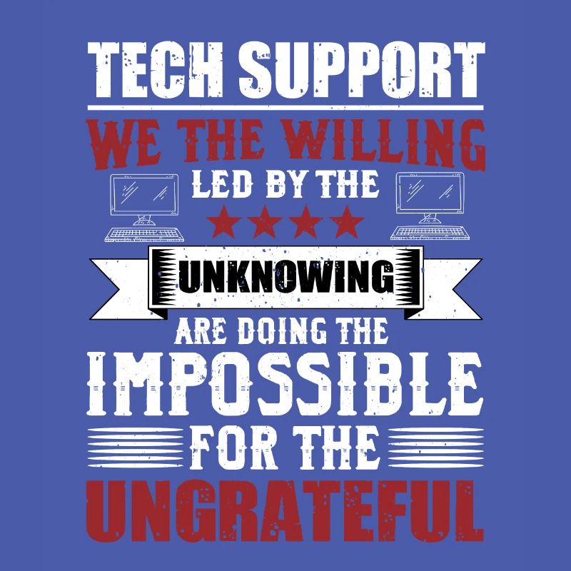 Lustiger Technischer Support Sysadmin Humor