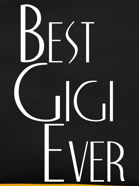 Best Gigi ever