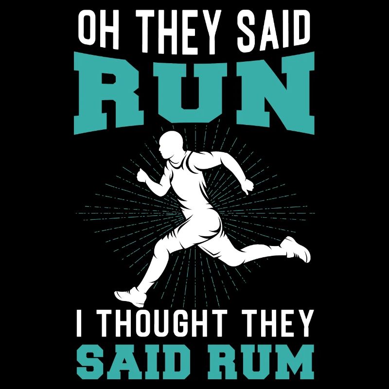 Jogging Saying for Running - Runners
