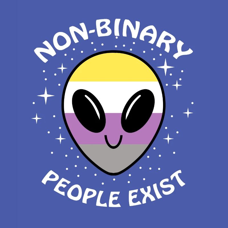 Non-Binary People Exist Nonbinary Pride