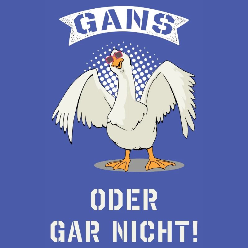 Gans oder gar nicht
