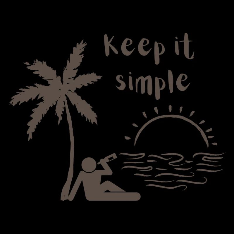 Keep it simple