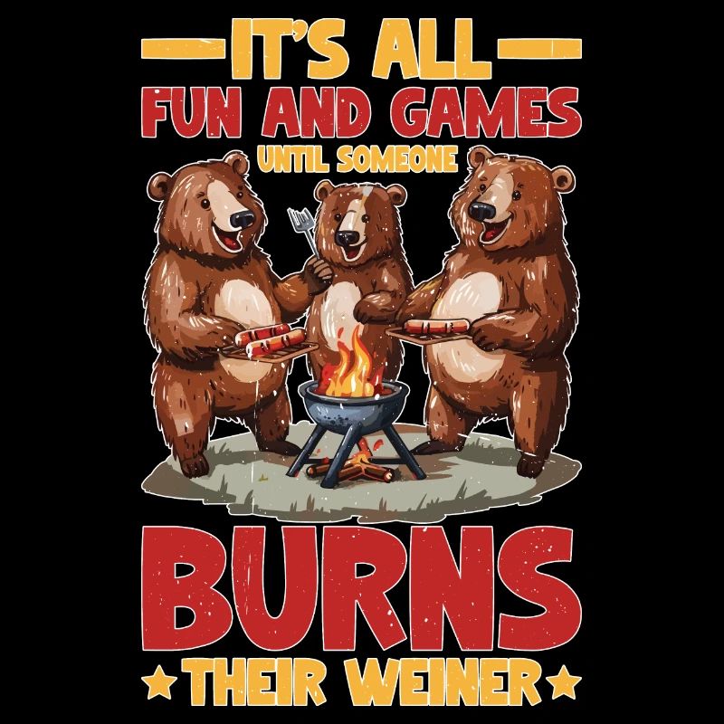It's All Fun Until Someone Burns Their Weiner