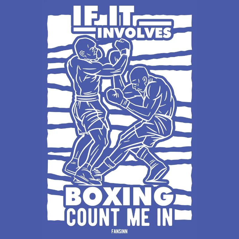 S’il s’agit de boxe, comptez-moi dans