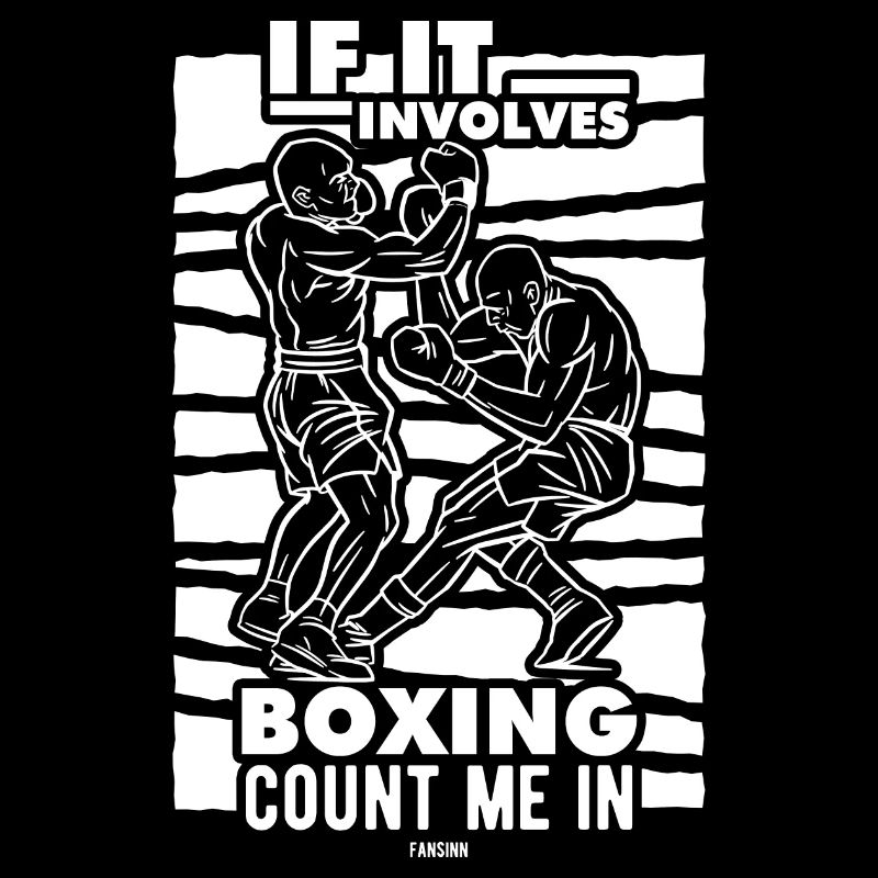 S’il s’agit de boxe, comptez-moi dans