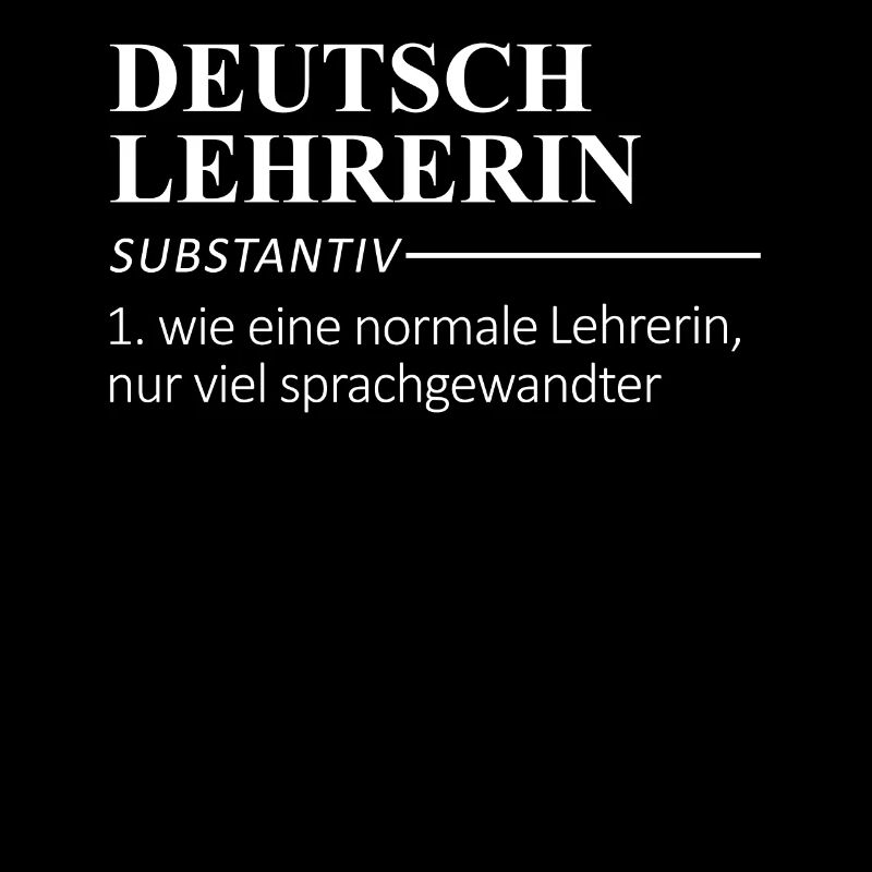 Deutsch Lehrerin Lehrerin Definition Geschenk