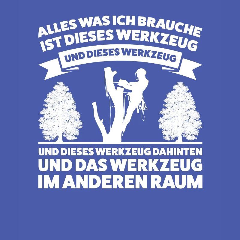 Baumkletterer Arborist Baumpfleger Geschenk