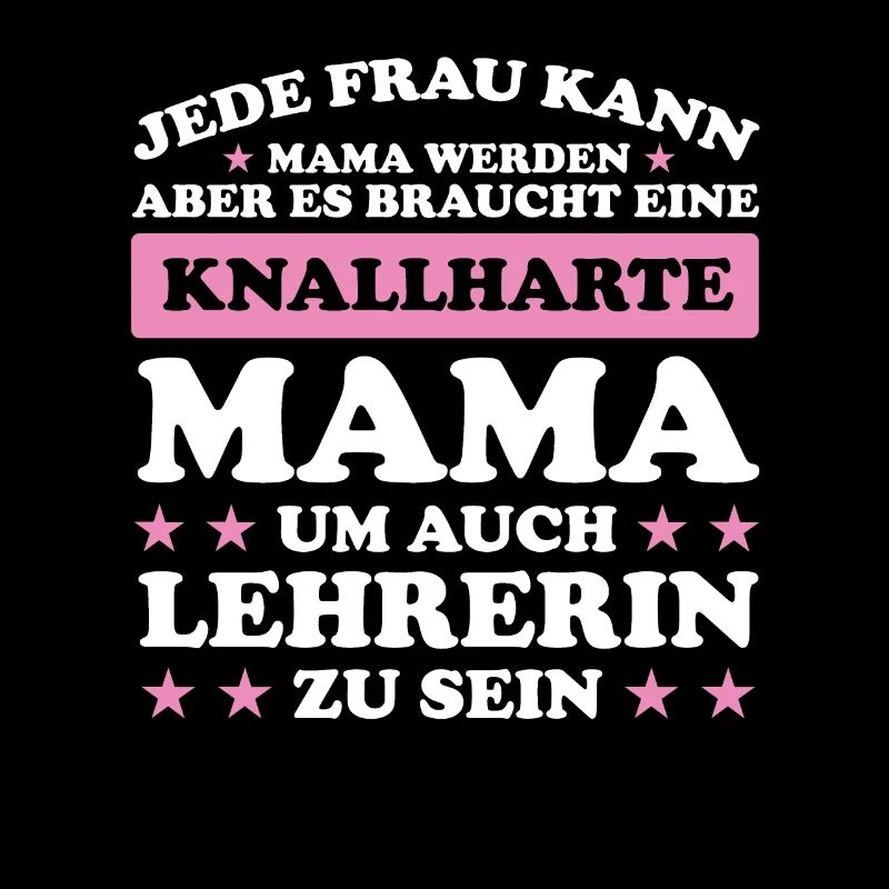 Lehrerin Mama Mutter Geschenk