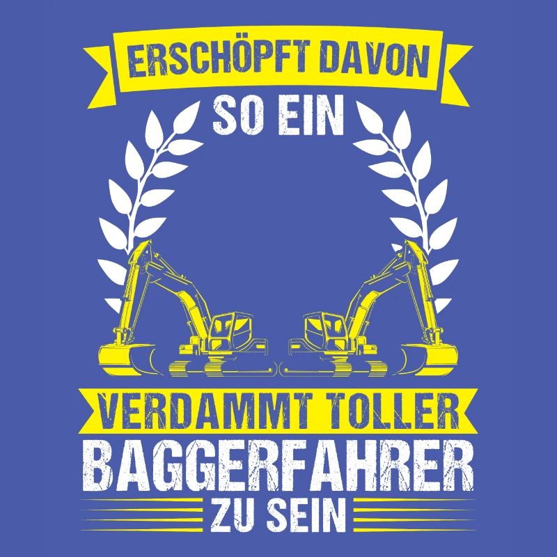 Baggerfahrer Beruf Lader Geschenk
