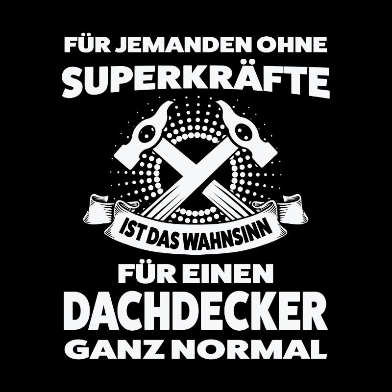 Dachdecker Beruf Dachdeckerei Geschenk