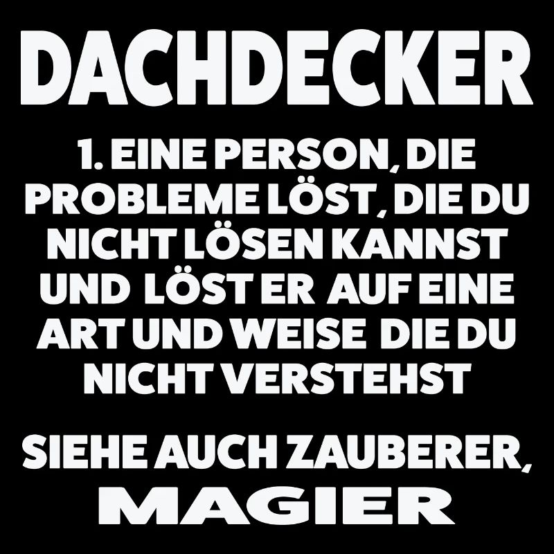 Dachdecker Beruf Dachdeckerei Geschenk