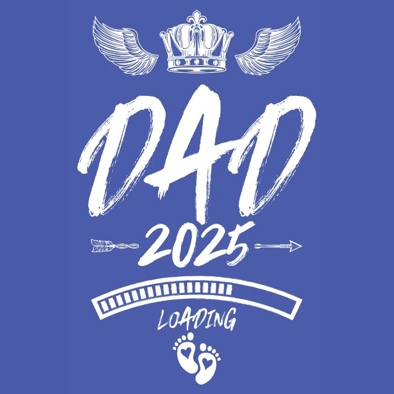 Dad 2025 Loading Papa Saying
