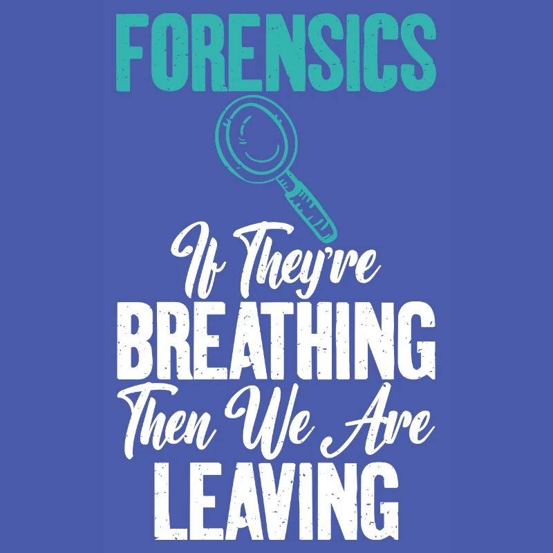 Quand vous respirez Forensic Science Graphics