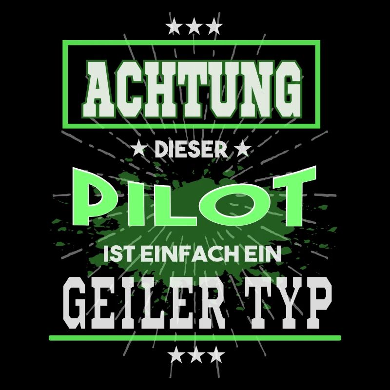 Pilot, einfach nur ein geiler Typ
