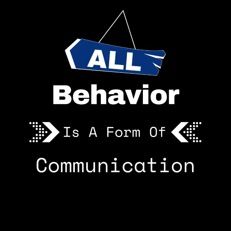 Tout comportement est une forme de communication