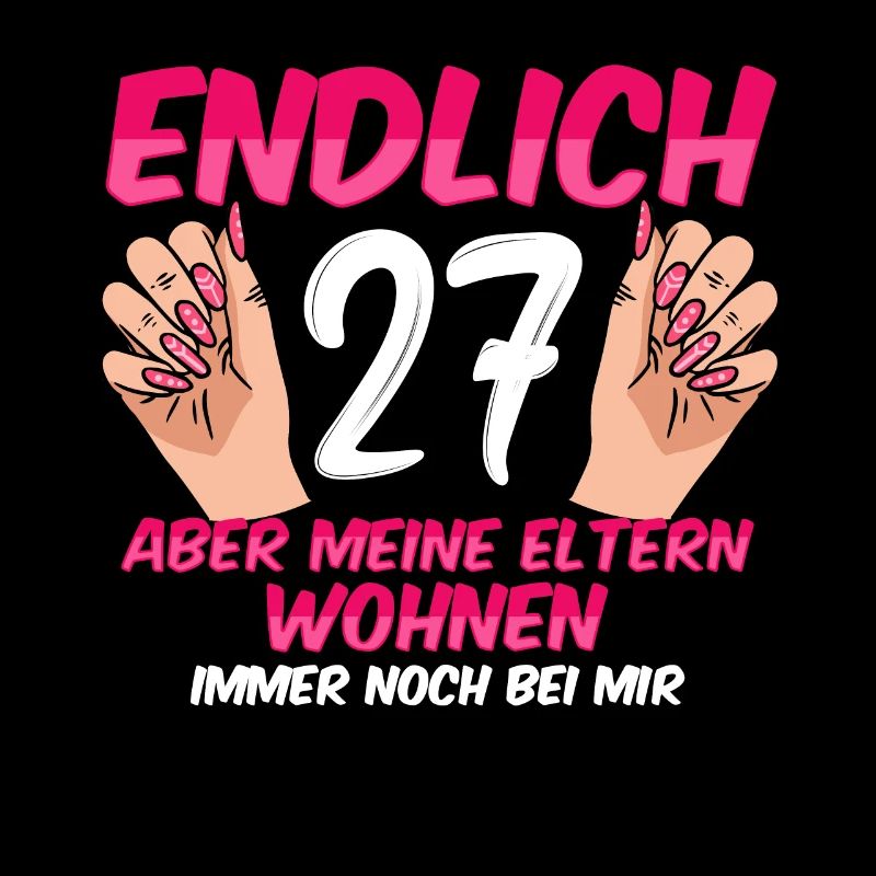 Endlich 27 meine Eltern wohnen immer noch bei mir
