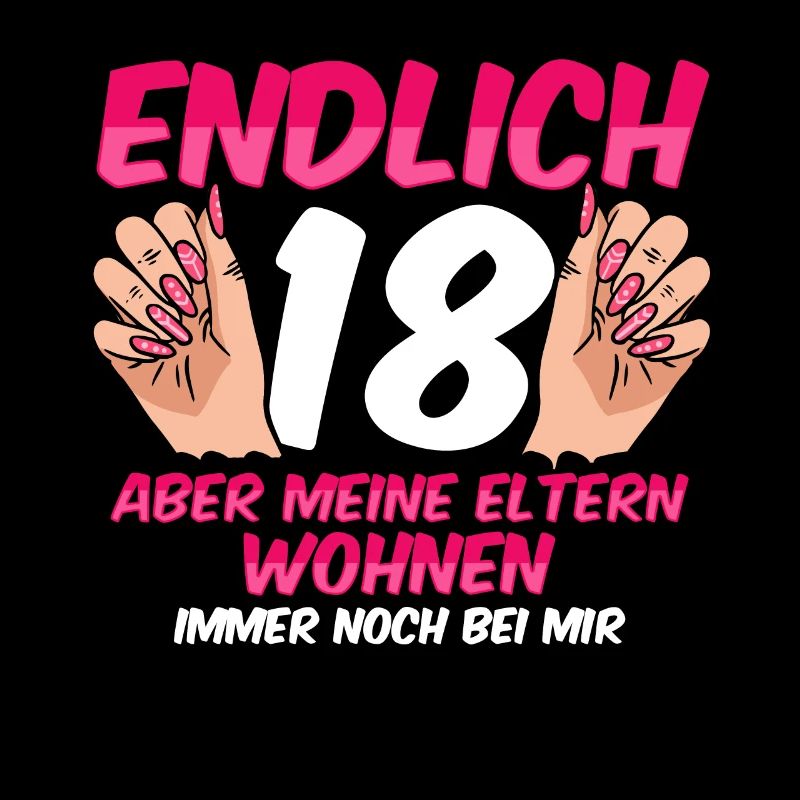 Endlich 18 meine Eltern wohnen immer noch bei mir