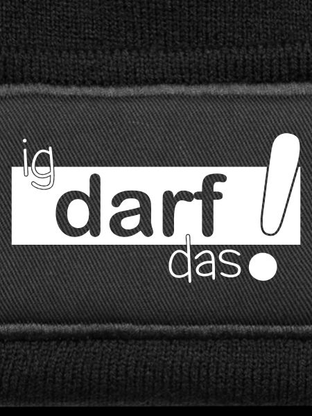 ig darf das!