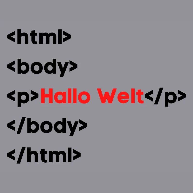 Hallo Welt HTML – Lustiges Programmierer & Coding 