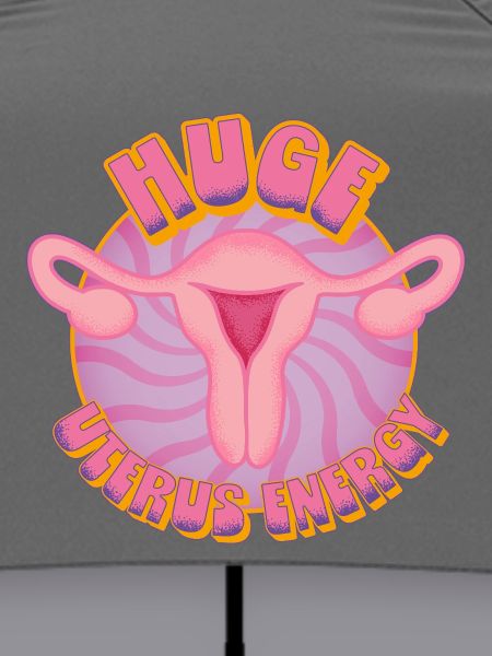 Huge Uterus Energy – Power & Empowerment