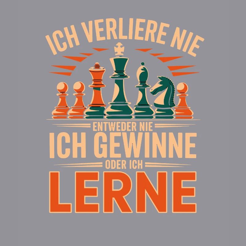  Ich Verliere Nie Entweder Ich Gewinne Oder Ich