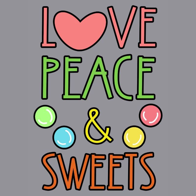 Sweets Statement Dessert Sugar Candy
