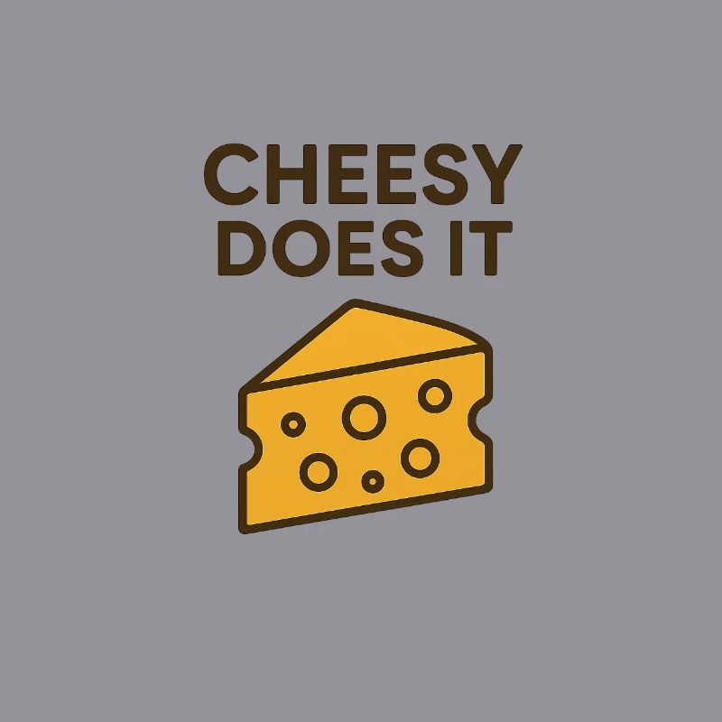 Cheesy does it Motivational Design