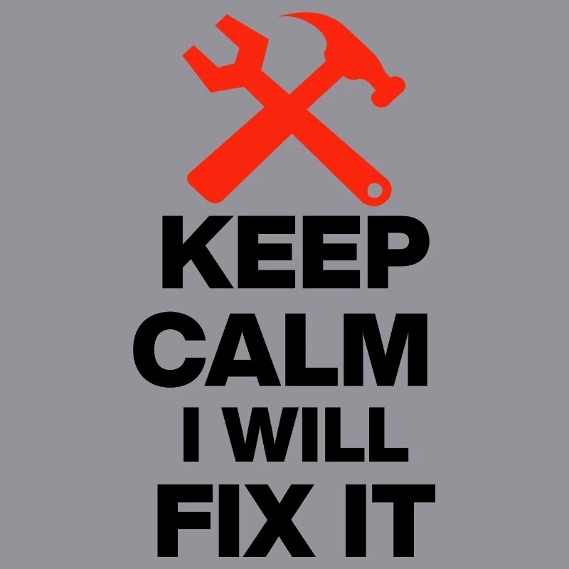 KEEP CALM, I WILL FIX IT! HANDWERKER GESCHENK PAPA
