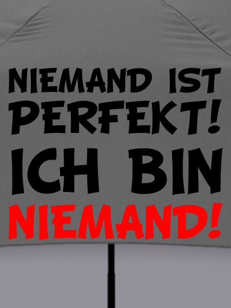 Niemand! Rotes Wort-Statement