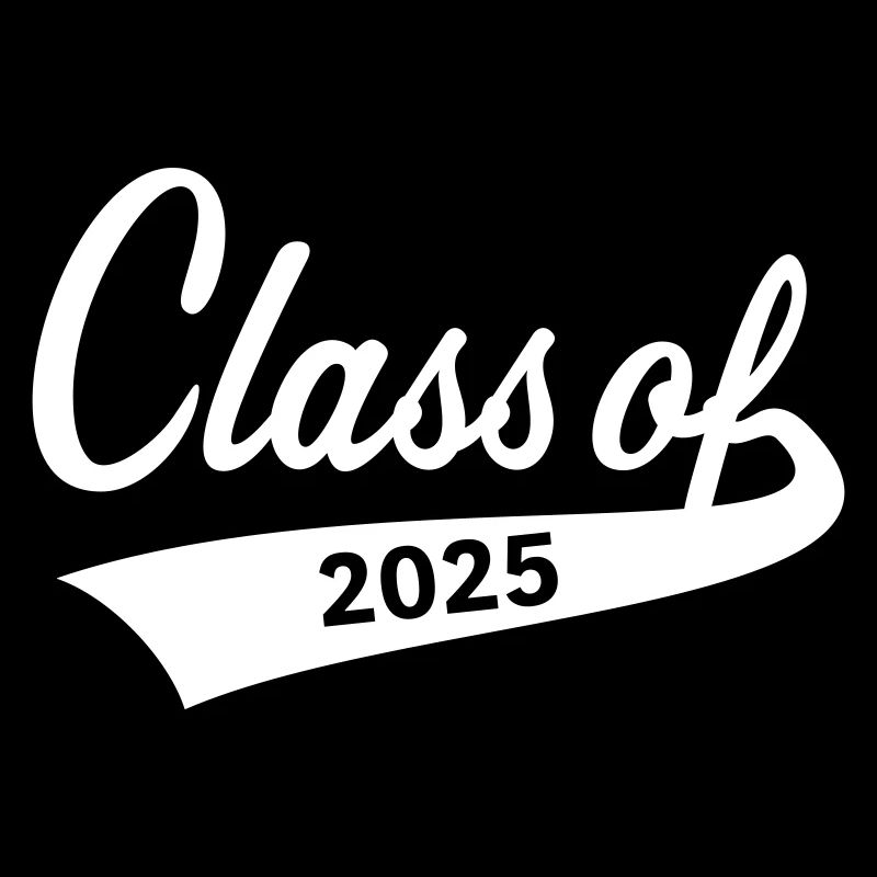 Class Of 2025 (Abschlussklasse Schulabschluss / W)