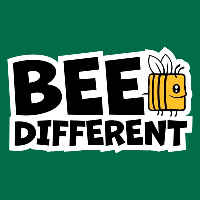 bee different saying quote
