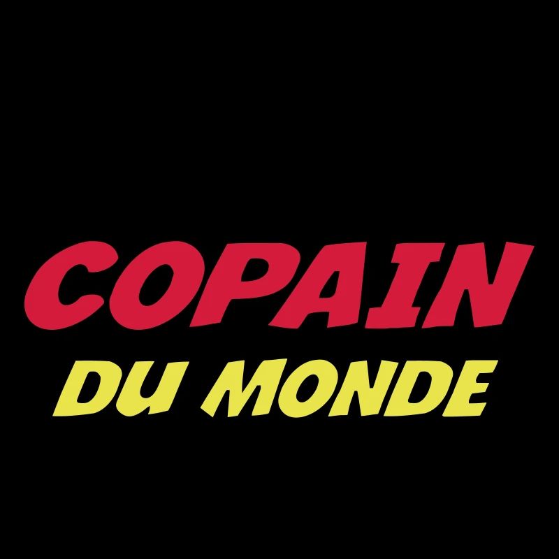 MEILLEUR COPAIN DU MONDE