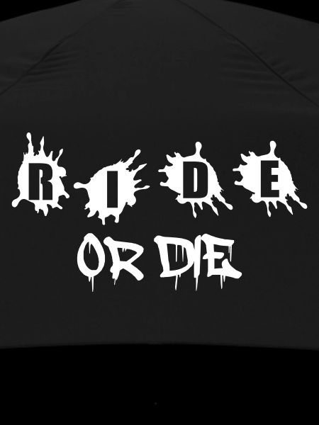 Ride or Die