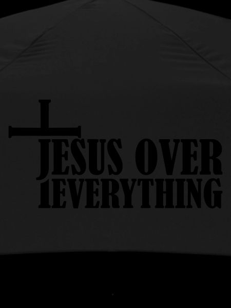 Jesus Over Everything