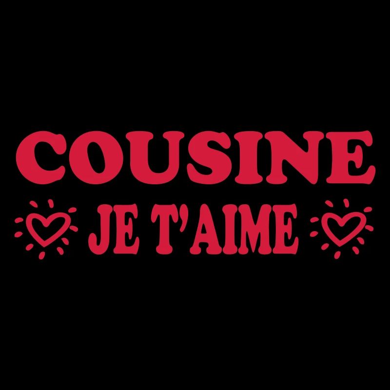 COUSINE, ich liebe dich