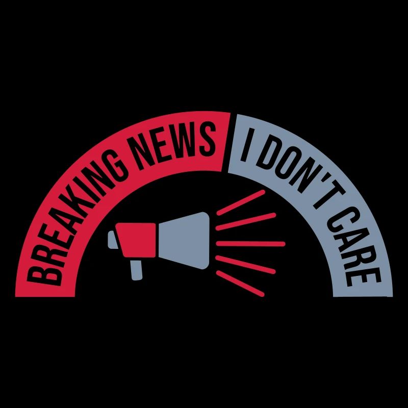 Breaking news don't care