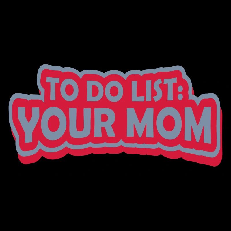 Saying Your Mom