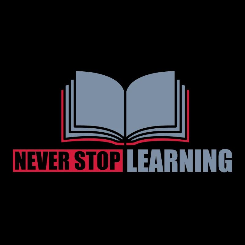 never stop learning Zitat